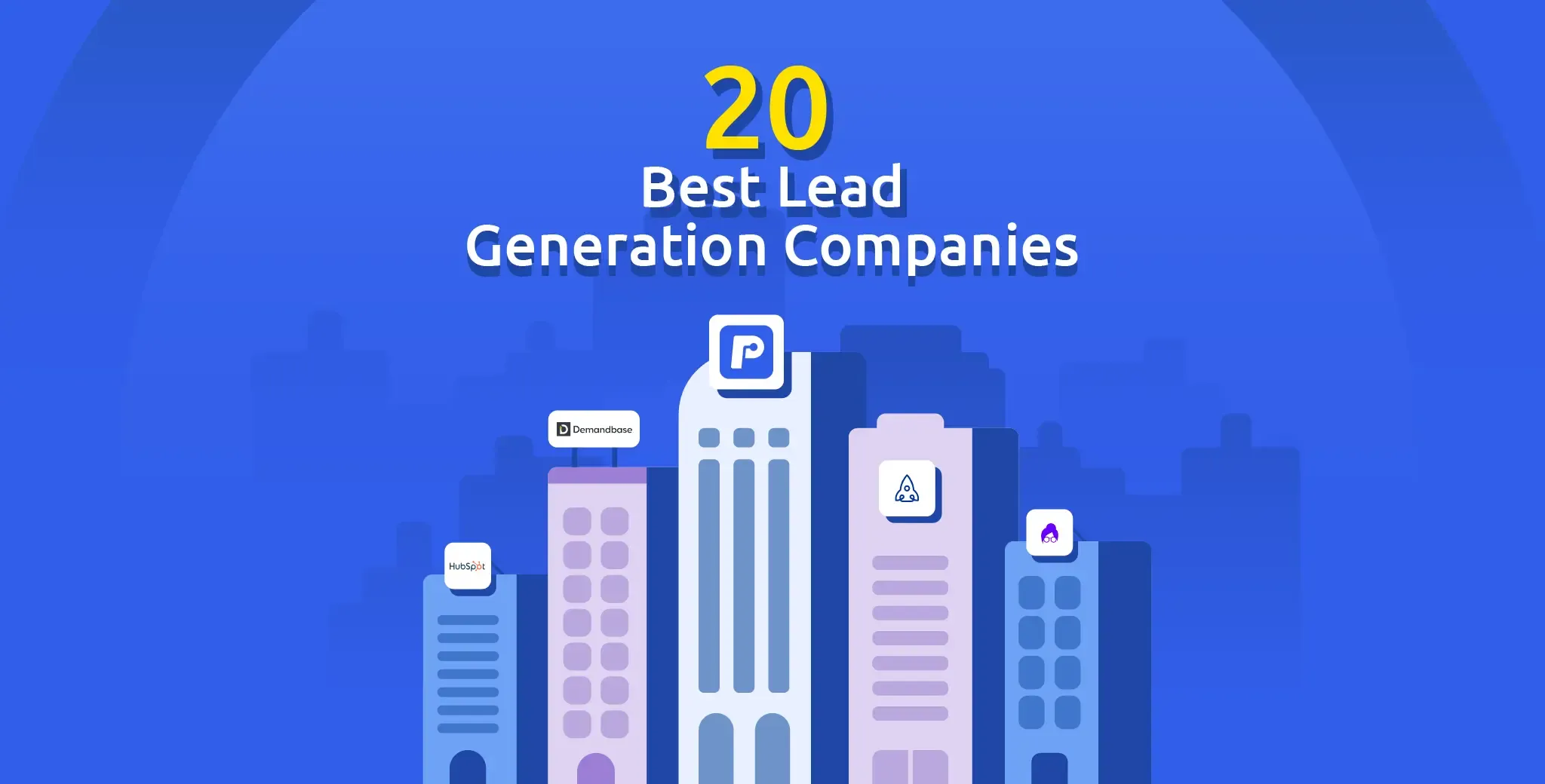 Best 20 Lead Generation Companies in the US – 2024