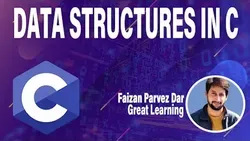 Data Structure in C Data Structures and Algorithms C Programming Great Learning