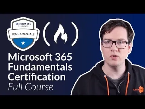 Microsoft 365 Fundamentals Certification (MS-900) Full Course Pass the Exam!