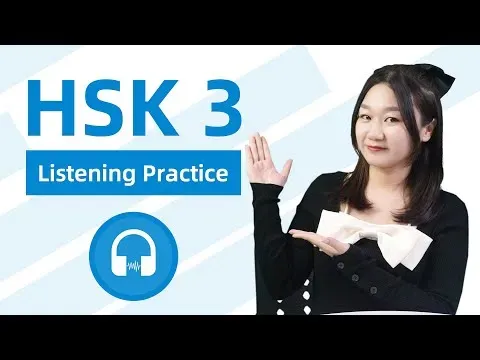 Efficient Training of Chinese Listening - Intermediate Level HSK 3 Listening Practice