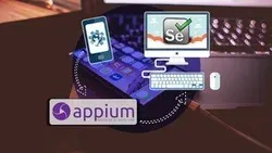 Appium - Selenium for Mobile Automation Testing