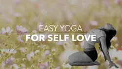 Easy Yoga for Self Love