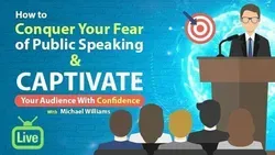 Overcome Public Speaking Fear AND Captivate Your Audience With Confidence