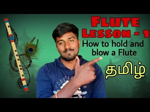 Flute Class Tamil lesson 1 தமிழ்