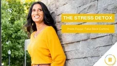 The Stress Detox: A Stress Management Framework for Leaders