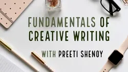Fundamentals of Creative Writing: A project based course to strengthen your writing skills