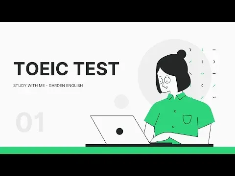 Full TOEIC Test #01 TOEIC LC & RC Garden English