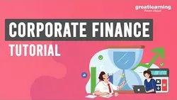 Introduction to Corporate Finance Corporate Finance Tutorial Great Learning