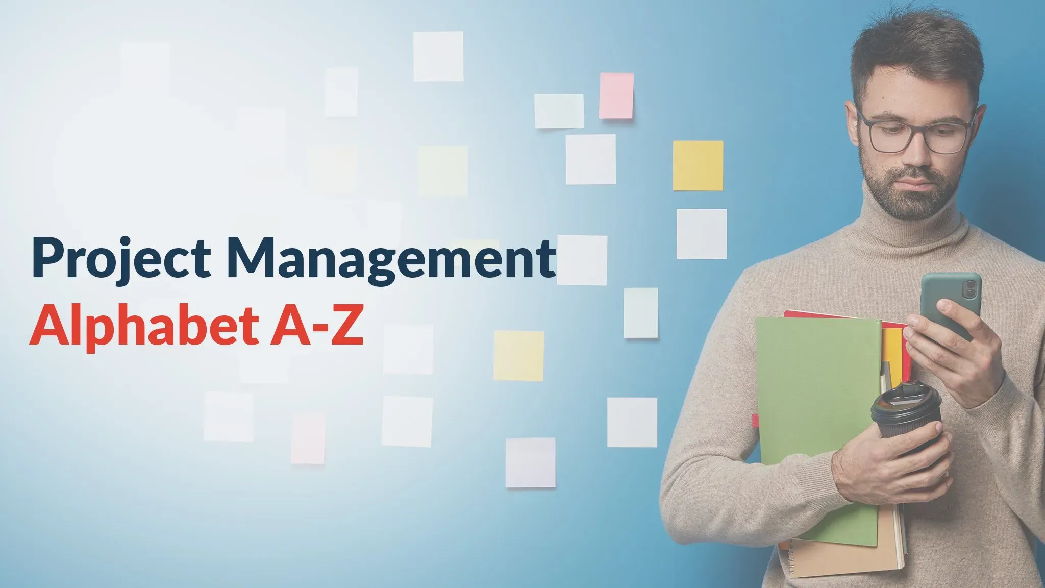 Project Management Alphabet A-Z