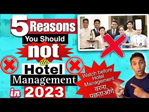5 Reasons You Should "NOT" do Hotel Management in 2023 Hotel Management in 2023 Hotel Management