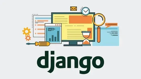 Django 22 & Python The Ultimate Web Development Bootcamp
