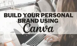 Build your personal brand using Canva